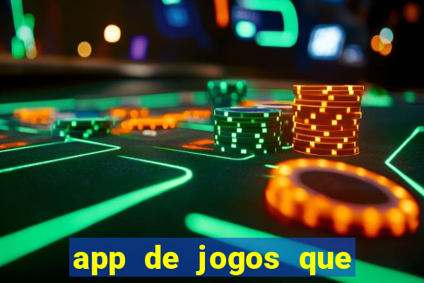 app de jogos que realmente pagam dinheiro